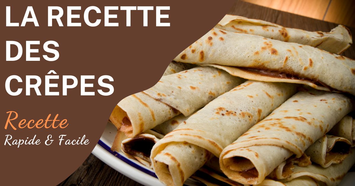 La Recette Des Crêpes